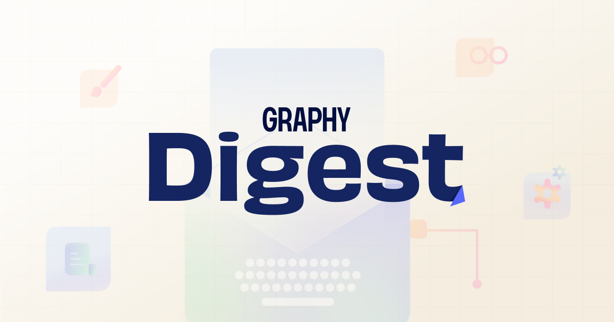 Welcome to the 1st edition of Graphy Digest